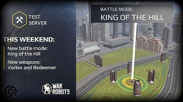 War Robots : KING OF THE HILL : New Game Mode