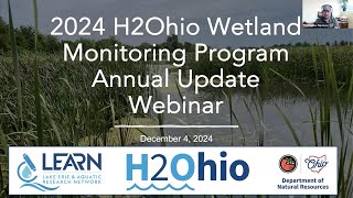 2024 H2Ohio Wetland Monitoring Program Annual Update