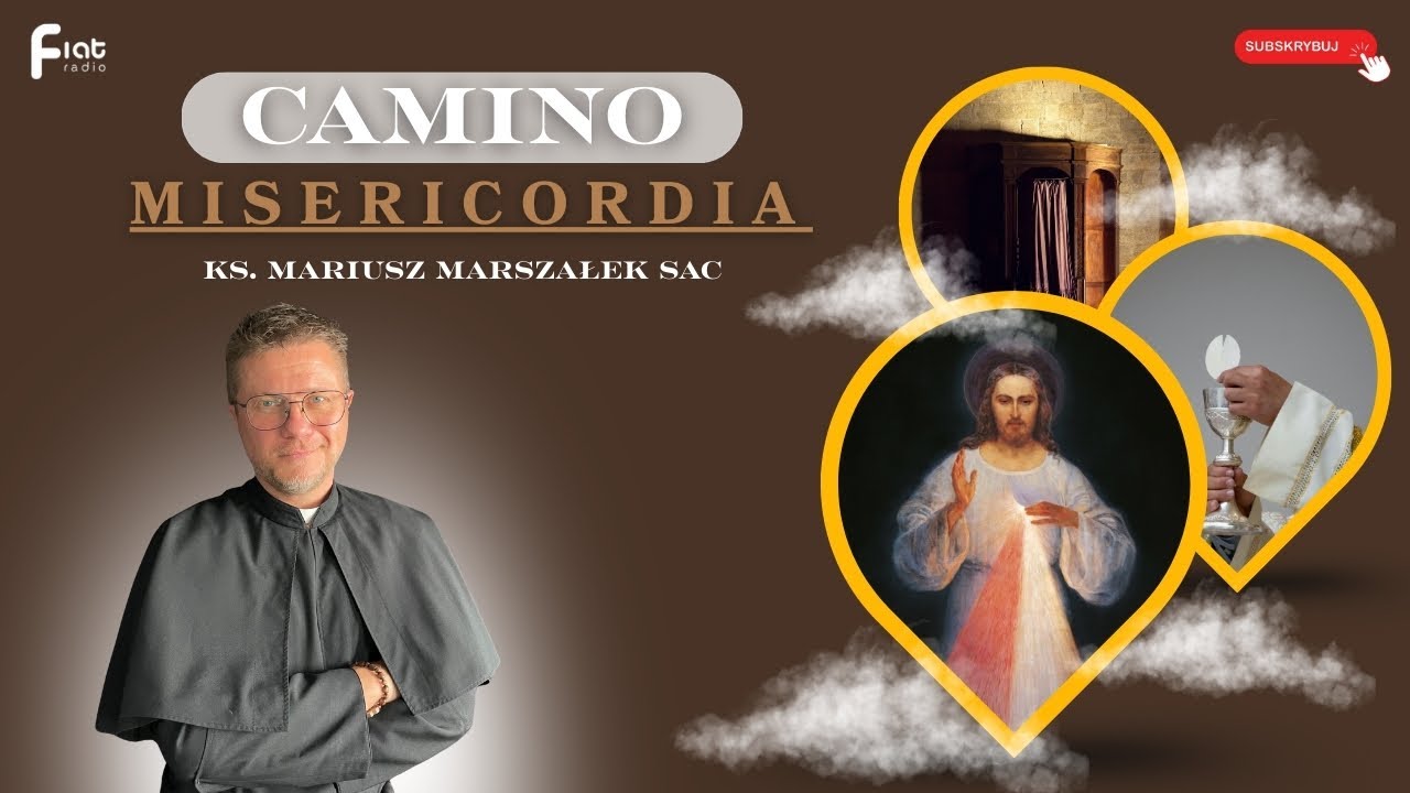Camino Misericordia — odc. 15