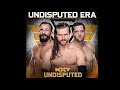 WWE The Undisputed Era Theme Undisputed HQ HD WWE The Undisputed Era Theme Undisputed HQ HD