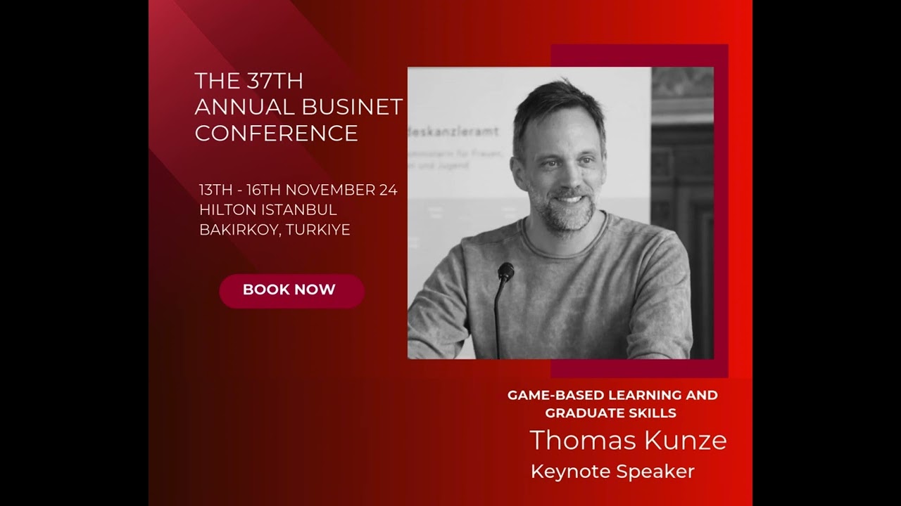 37th Businet Annual Conference Istanbul | Keynote Speaker Thomas Kunze