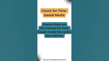Check for Time-based Media #accessibility #AccessibilityTesting