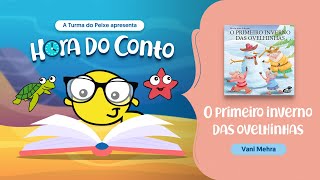 Hora Do Conto O Primeiro Inverno Das Ovelhinhas Vani Mehra