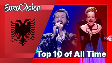 [OUTDATED] Top 10 ESC Songs Ever: Albania | Best Albanian Eurovision Songs