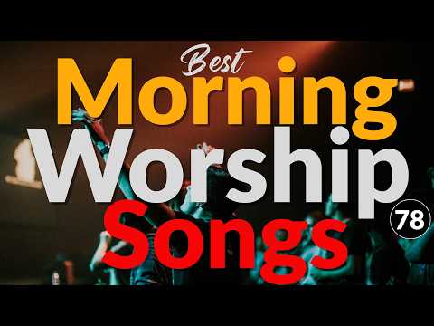 Set Your Spirit on Fire 🔥 Best Morning Worship Songs 2026 ✝️ Prophetic Worship Songs & Declarations🙏