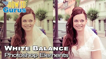 How You Can Use Photoshop Elements White Balance Using Levels to Correct Color Tutorial