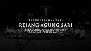 Tabuh Iringan Tari Rejang Agung Sari - Putra Abdi Budaya Perean