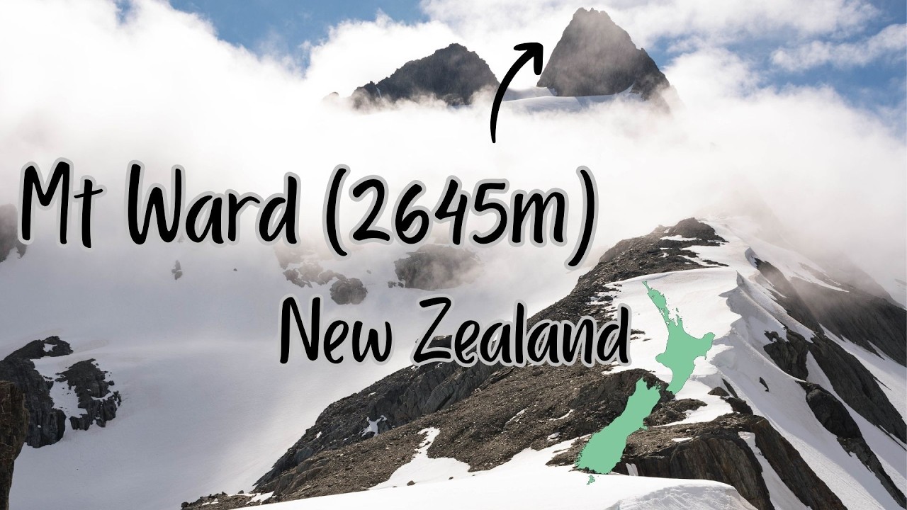 Mountaineering Aotearoa: Mt Ward (2645m)