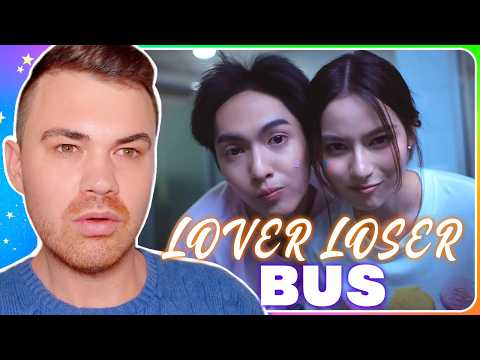 BUS 'รักมักยาก (Lover Loser)' OFFICIAL MV REACTION [THAI SUB]