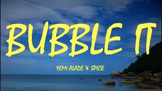 Yemi Alade & Spice - Bubble It (Lyrics)