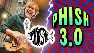 The History of Phish 3.0