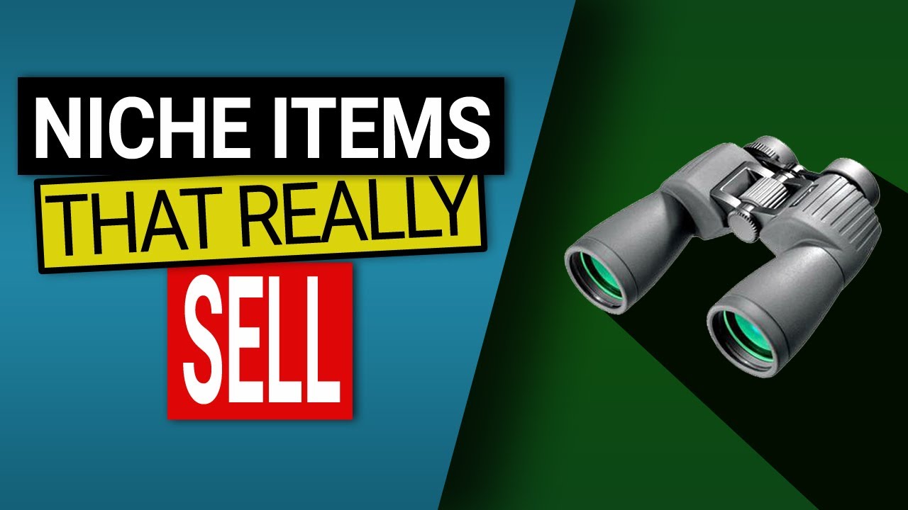 Niche Products to Sell on eBay, Amazon and Online YouTube