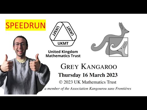 Grey Kangaroo 2023 [Maths Challenge SPEEDRUN]