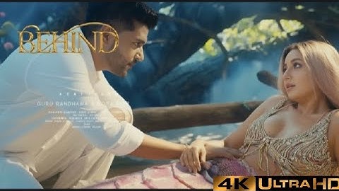 BEHIND | Guru Randhawa Ft. Nora Fatehi | Official Video 2025 | 4K Ultra Clarity 