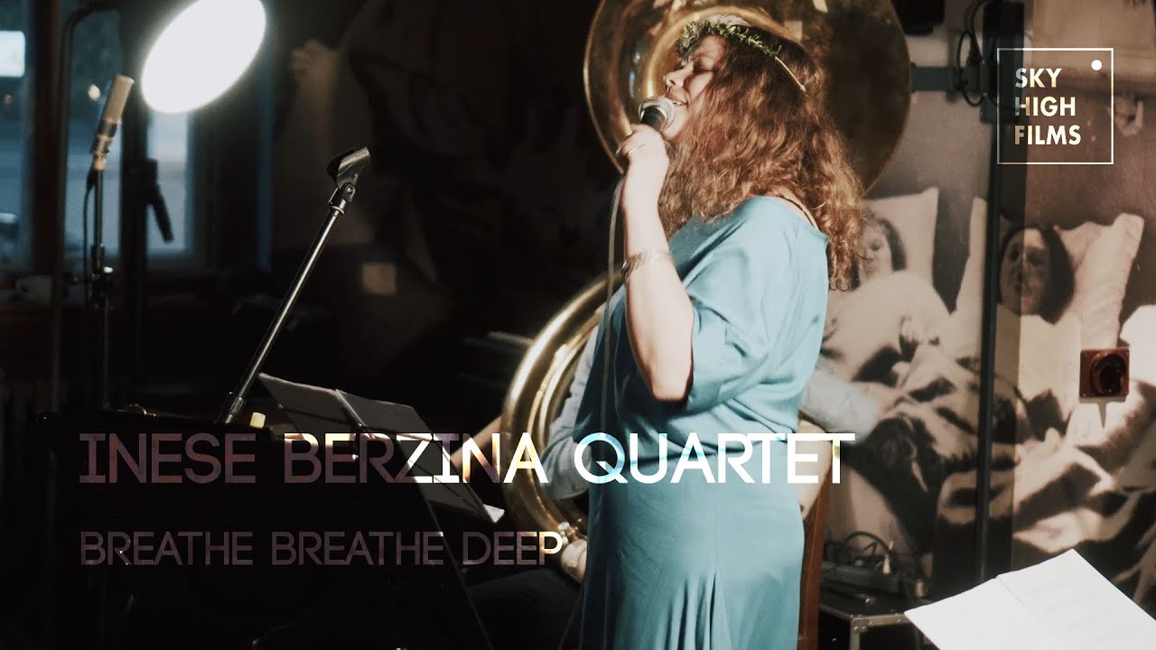 Inese Berzina Quartet - Breathe Breathe Deep
