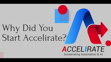 Why Did You Start Accelirate?