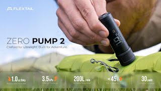 Zero Pump 2: Ultralight Pump for Sleeping Pads