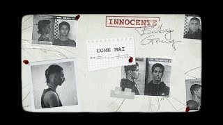 Video thumbnail of "Baby Gang - Come mai Feat. Emis Killa [Official Lyric Video]"