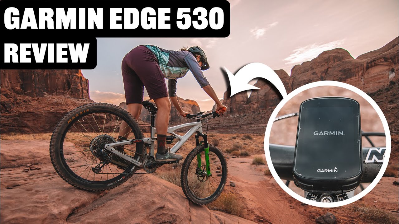 10 Reasons You Need A Garmin Edge 530 (Review) Video | Trailforks