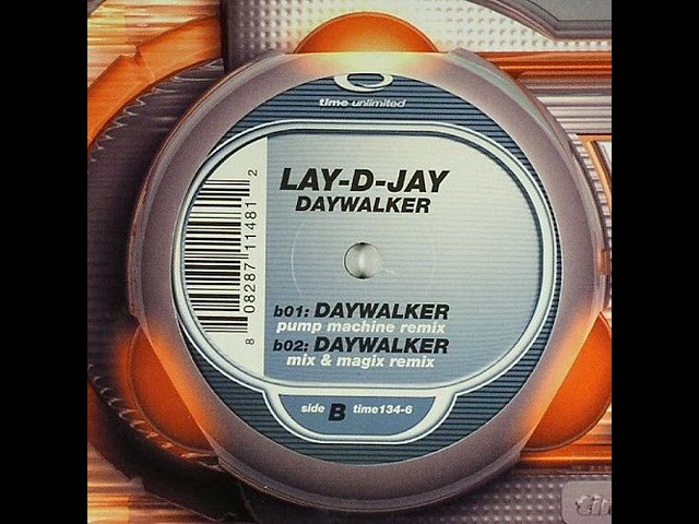 Watch Lay-D-Jay – Daywalker (Pump Machine Remix) 2000 on YouTube Watch Lay-D-Jay – Daywalker (Pump Machine Remix) 2000 on YouTube