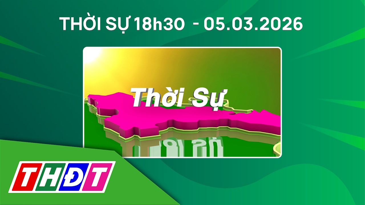 Thời sự 18h30 - 5/3/2026 | Số ca nghi ngộ độc sau ăn bánh mì ở Vũng Tàu tăng lên 92 người | THDT