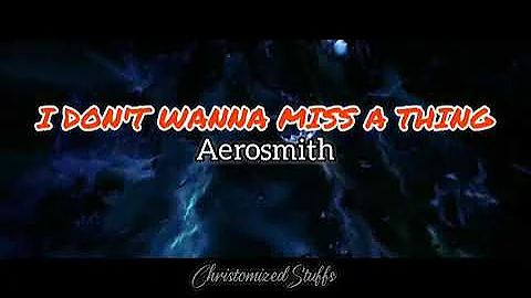 I Don't Wanna Miss A Thing - Aerosmith | Lyrics ( Armageddon movie soundtrack )
