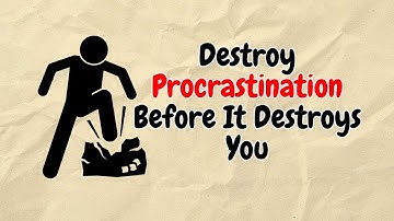 How to Actually Destroy Procrastination in 5 Minutes Before It Destroys You