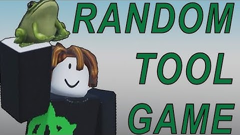 More Roblox Random Tool Game Moments