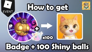 [Cat Destroyer]: How to get 'Halloween Badge + 100 Shining balls' (LuoBu Transformation Night)