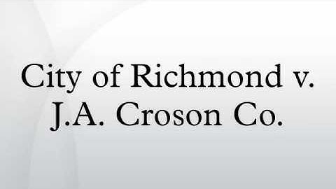 City of Richmond v. J.A. Croson Co.