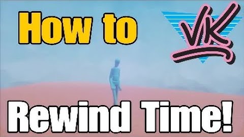 How to Rewind Time | Dreams Tutorial