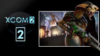 Mage Plays: XCOM 2 (modded) Part Two [SK]