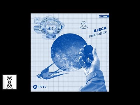 EJECA - Find Me | Techno Station