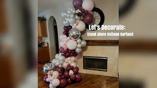 Let's Decorate: How to make a Stand Alone Balloon Garland\/Balloon Garland Tutorial
