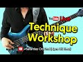 Technique Workshop For Bass Guitar - TalkingBass Live!