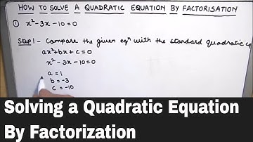 How to find the roots of a quadratic equation by factorization method/Finding roots by factorization