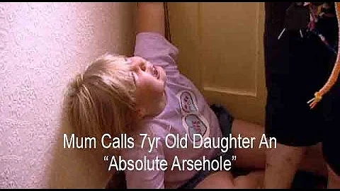 Mum Calls 7Yr Daughter An "Absolute A**hole!" | Su...