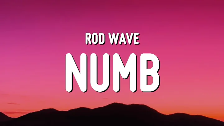 Rod Wave - Numb (Lyrics)