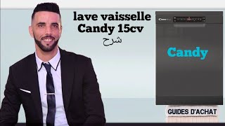 طريقة تشغيل غسالة الصحون كاندي candy 15 cv بطريقة سهلة  cdpn2d520pa