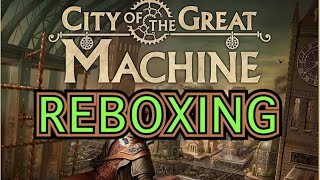 City of The Great Machine - Reboxing [Master Pledge] [KICKSTARTER]