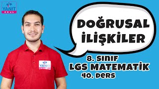 Doğrusal İlişkiler | 2021 LGS Matematik Konu Anlatımları