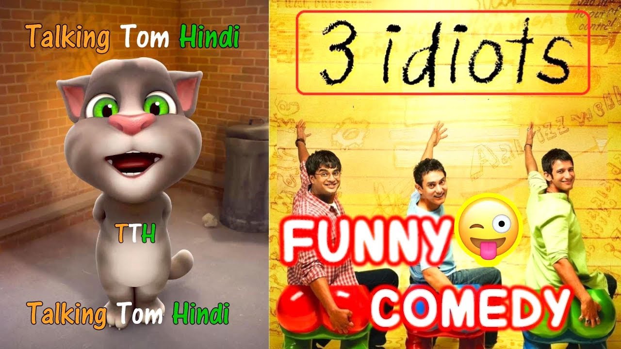 Talking Tom Hindi – 3 IDIOTS Funny Comedy – Talking Tom Funny Videos