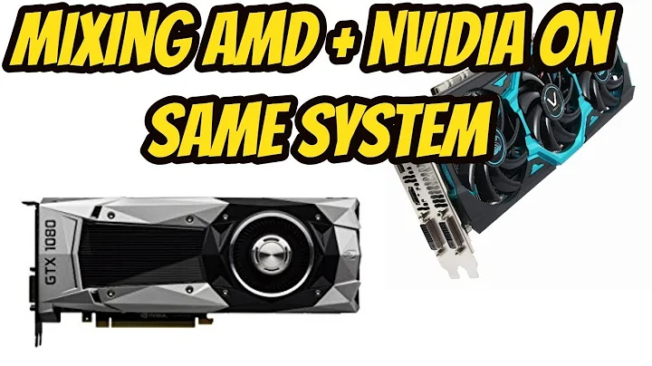 AMD and Nvidia GPU's on same system