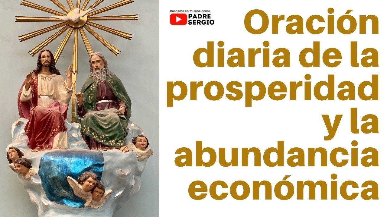 Poderosa Oración diaria de la prosperidad y la abundancia económica