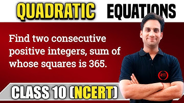 Find two consecutive positive integers, sum of whose squares is 365.
