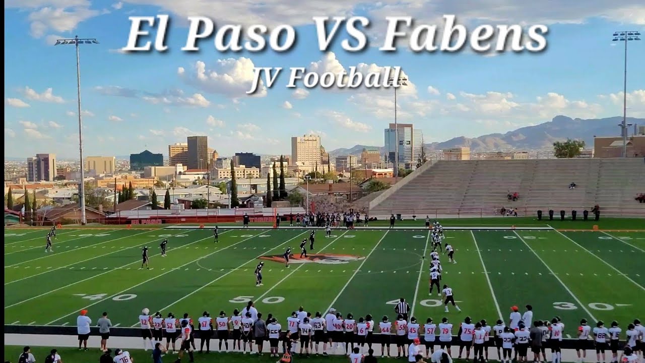 El Paso High vs Fabens Tx. JV Football. YouTube