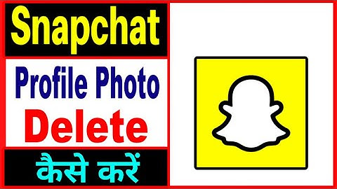 Snapchat ki profile photo kaise delete kare | how to delete snapchat profile picture