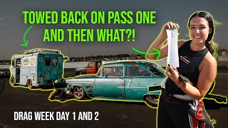The 55 is MOVIN' - Less Issues Than Normal So That's a Win 😅 - Drag Week Day 1 and 2 - Video 2
