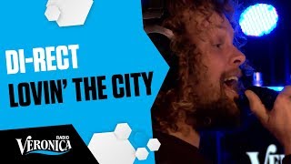 Di-Rect - Lovin The City Live Bij Giel - Radio Veronica