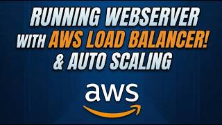 Running Webserver  with AWS Load Balancer